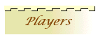 players.gif (2376 bytes)